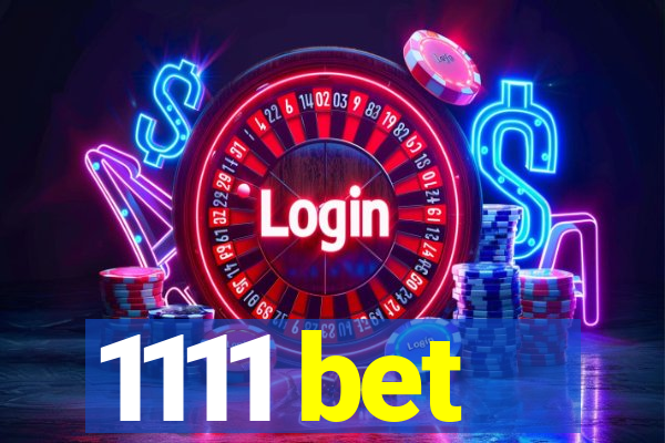 1111 bet